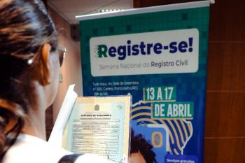 Cidadania para todos: 4ª Semana Nacional do Registro Civil “Registre-se!” começa nesta segunda