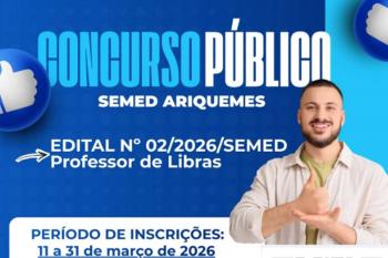 Semed informa que estarão abertas de 11 a 31 de março as inscrições para o Concurso Público