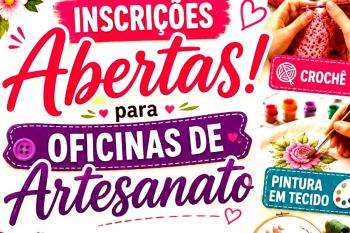 CRAS está com inscrições abertas para oficinas de artesanato