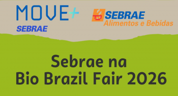 Sebrae abre inscrições para participação de MPEs na Bio Brazil Fair 2026