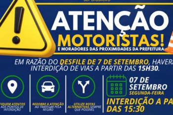 Atenção, motoristas e moradores: vias próximas à Prefeitura serão interditadas para o Desfile de 7 de Setembro