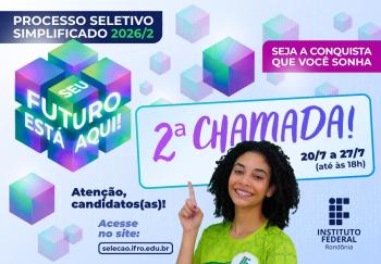 IFRO convoca para matrícula em segunda chamada do PSS 2026/2