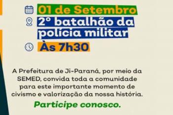 Ji-Paraná dá início às comemorações da Semana da Pátria 2026