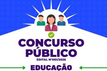 Prefeitura abre inscrições para Concurso Público da Educação com 107 vagas e cadastro de reserva