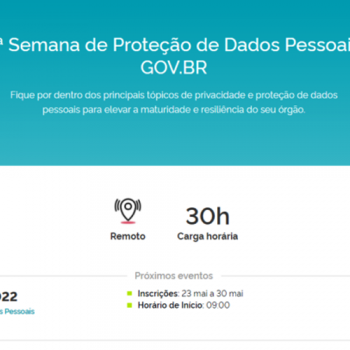 COSIC convida gestores e servidores públicos a participarem da 1ª Semana de Proteção de Dados Pessoais GOV.BR