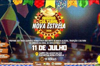 Arraiá Cultural de Nova Estrela promete uma noite de tradição, cultura e alegria