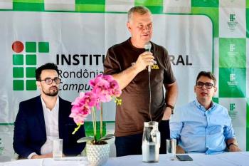  Lúcio Mosquini comemora implantação do curso de Agronomia no IFRO Campus Jaru