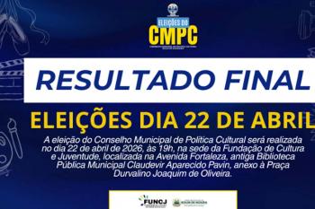 Divulgado o resultado final de candidatos e eleitores habilitados para eleição do Conselho Municipal de Política Cultural 