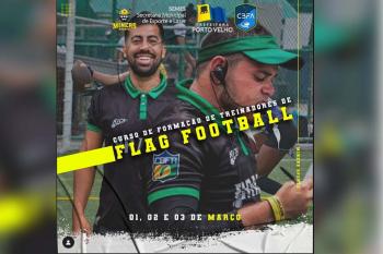 Porto Velho Miners traz para Rondônia curso de formação de treinadores de Flag Football