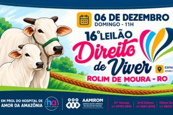 16º Leilão Direito de Viver mobiliza solidariedade em Rolim de Moura