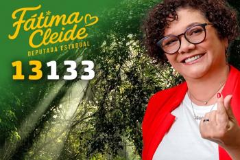Fátima Cleide destaca Transposição e atuação em defesa de servidores e aposentados de Rondônia