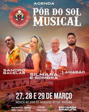 Pôr do Sol Musical movimenta o Complexo Madeira-Mamoré neste fim de semana