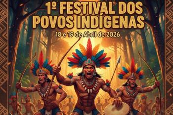 Prefeitura realiza 1º Festival dos Povos Indígenas nos dias 18 e 19 de abril