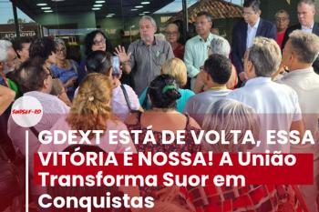 SINDSEF-RO celebra o retorno GDEXT: 