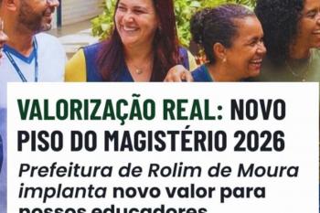 Prefeitura de Rolim de Moura implanta Piso Salarial do Magistério para 2026