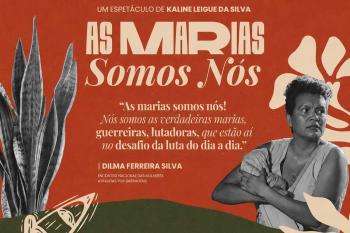 Espetáculo “As Marias Somos Nós” encerra circulação com apresentações em diferentes regiões de Rondônia