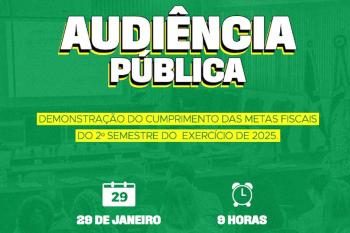Prefeitura convida toda a população para a Audiência Pública de prestação de contas