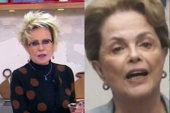 “Beijo, Dilma”: Ana Maria Braga manda recado à ex-presidente no Mais Você