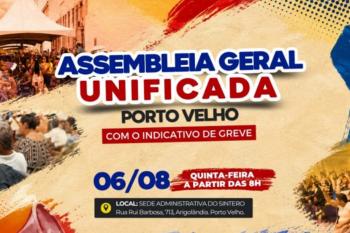 SINDEPROF, SIMPROF E SINTERO convocam os servidores e servidoras da educação municipal para participarem da Assembleia Geral Unificada