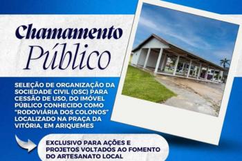  Prefeitura torna público o Chamamento com o objetivo de promover o fomento do artesanato local