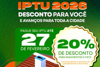 Desconto máximo de 20% no IPTU 2026 vence no dia 27 de fevereiro em Rolim de Moura