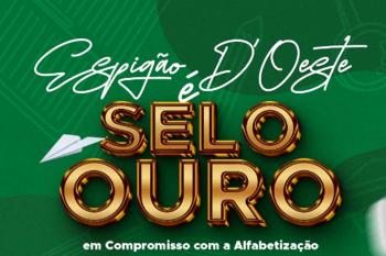 Educação de Espigão do Oeste conquista ouro no Selo Nacional Compromisso com a Alfabetização