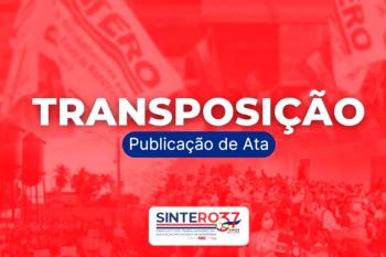 Transposição 2026: Diário Oficial da União publica ata com novos enquadramentos de servidores do Ex-Território Federal