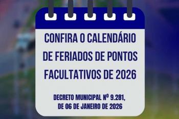 Prefeitura de Pimenta Bueno divulga calendário de feriados e pontos facultativos de 2026