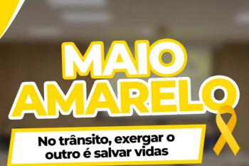 Município de Ariquemes dá início à campanha Maio Amarelo 2026