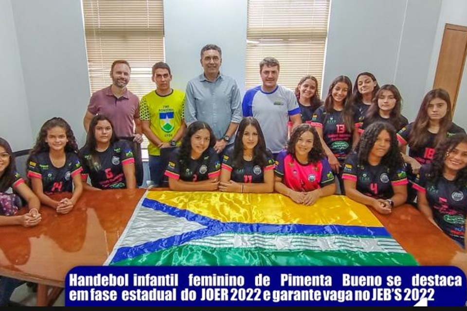Handebol infantil de Pimenta Bueno se destaca nos JOER 2022 e garante vaga no JEB'S 