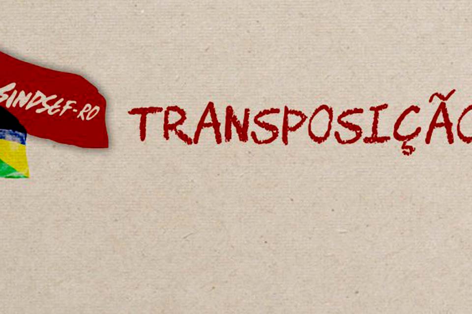 Sindicato dos Servidores Públicos Federais no Estado divulga portaria da CEEXT com transposição de servidores de Rondônia