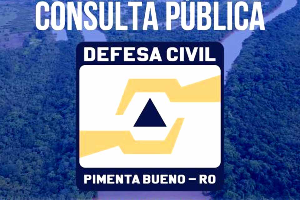 Defesa Civil abre consulta pública sobre plano municipal de contigênica para emergências e desastres