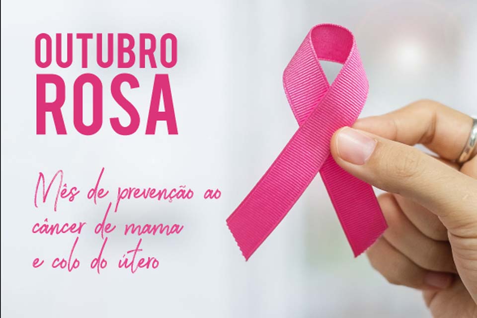 Outubro Rosa: TJRO programou ações no mês de prevenção ao câncer de mama