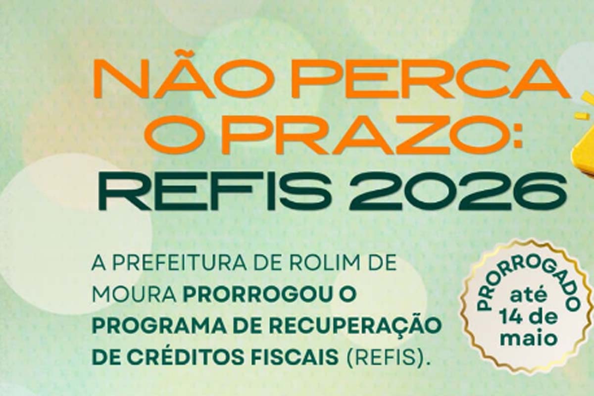 Prefeitura alerta aos contribuintes que o prazo para adesão ao Refis 2026 foi prorrogado