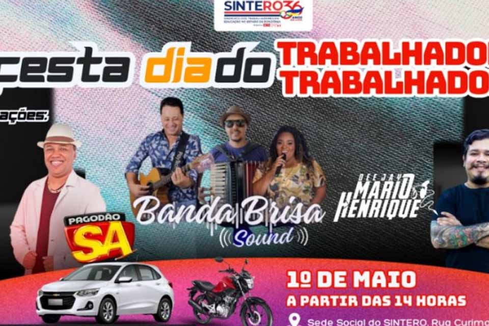 SINTERO celebrará o Dia da Trabalhadora e do Trabalhador com sorteios e música ao vivo; Confira abaixo a programação 