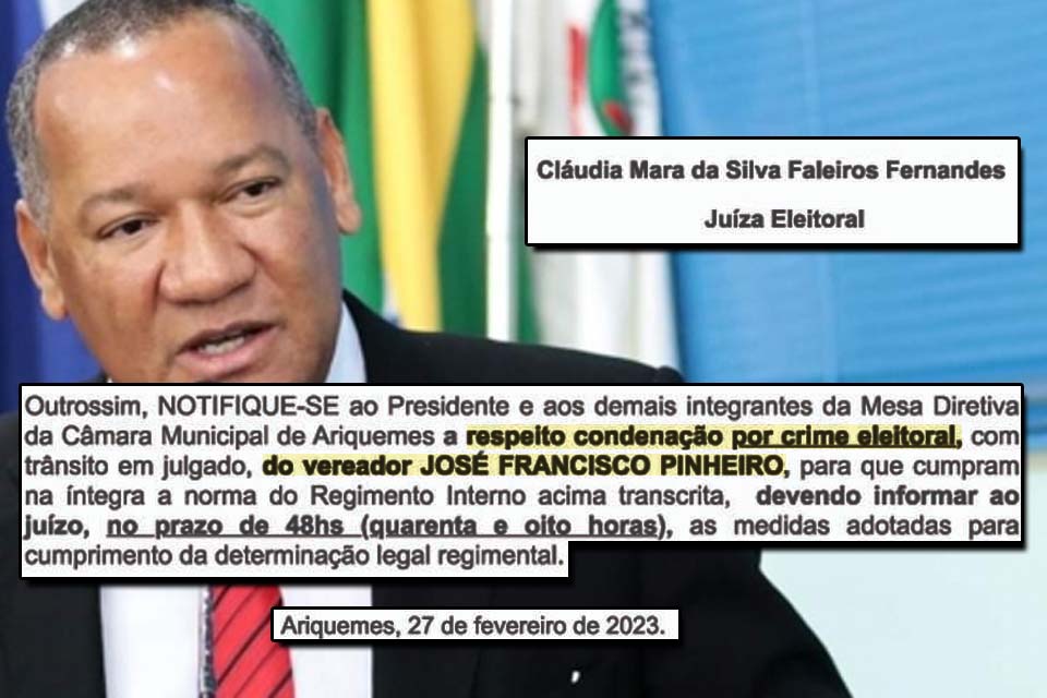 Juíza manda Câmara de Ariquemes cumprir norma que determina a perda do mandato de Chico Pinheiro após condenação por crime eleitoral