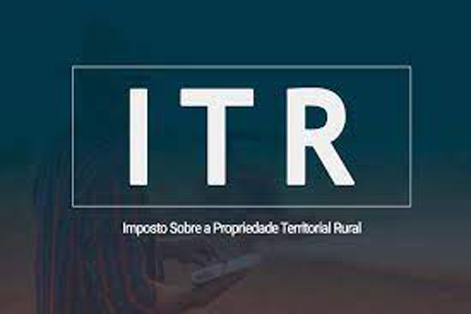Mais de 91 mil Declarações de ITR 2022 já foram enviadas à Receita Federal em Rondônia