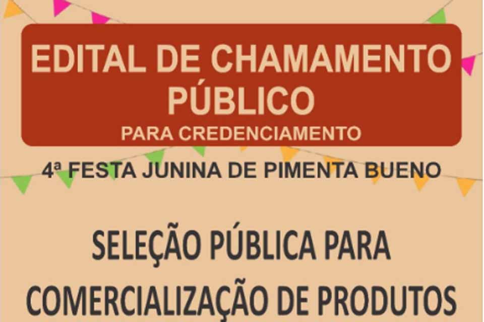 Prefeitura de Pimenta Bueno abre edital do chamamento público para a 4 Festa Junina