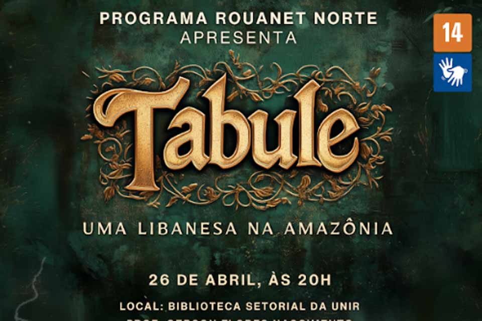 Ariquemes recebe apresentação única do Espetáculo teatral Tabule neste sábado (26)