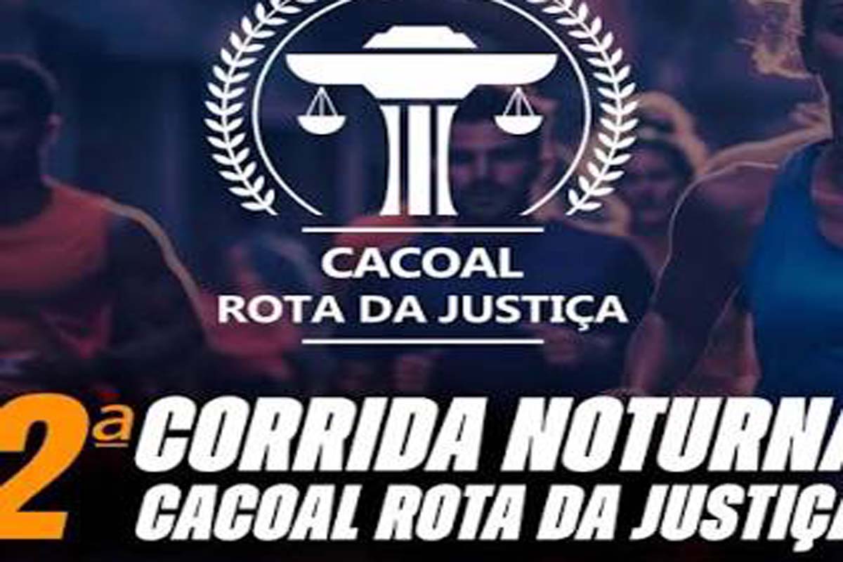 Lote extra de inscrições é aberto para a 2ª Corrida Noturna Cacoal Rota da Justiça