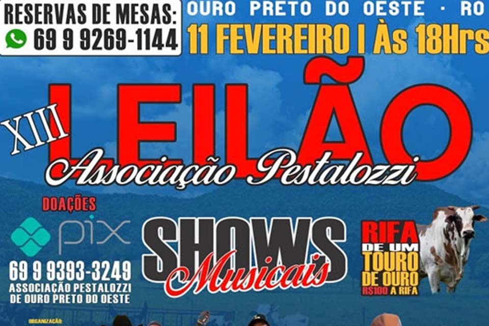 XIII Leilão da Associação Pestalozzi de Ouro Preto do Oeste acontece dia 11 de fevereiro, às 18h