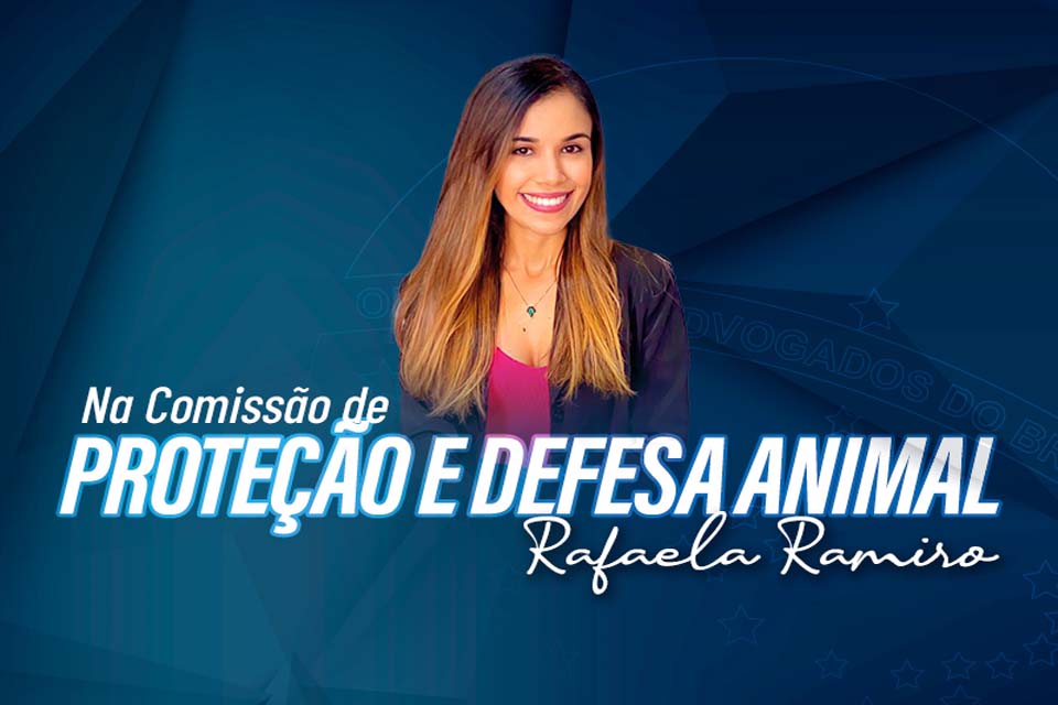 Rafaela Ramiro assume presidência da Comissão de Proteção e Defesa Animal