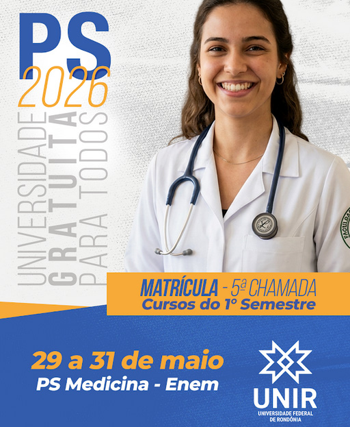 PS UNIR 2026 - UNIR convoca aprovados para matrícula em 5ª chamada no curso de Medicina 