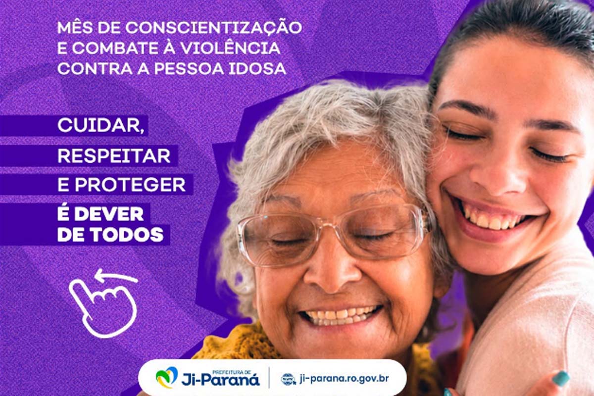 Ji-Paraná: Junho Violeta é um chamado à consciência, ao cuidado e à proteção da pessoa idosa