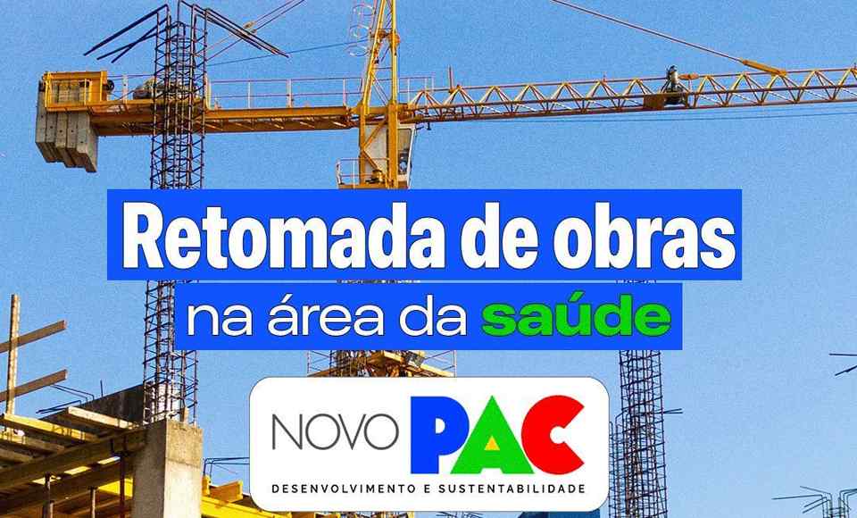 Ministério da Saúde vai retomar 84 obras paradas em Rondônia
