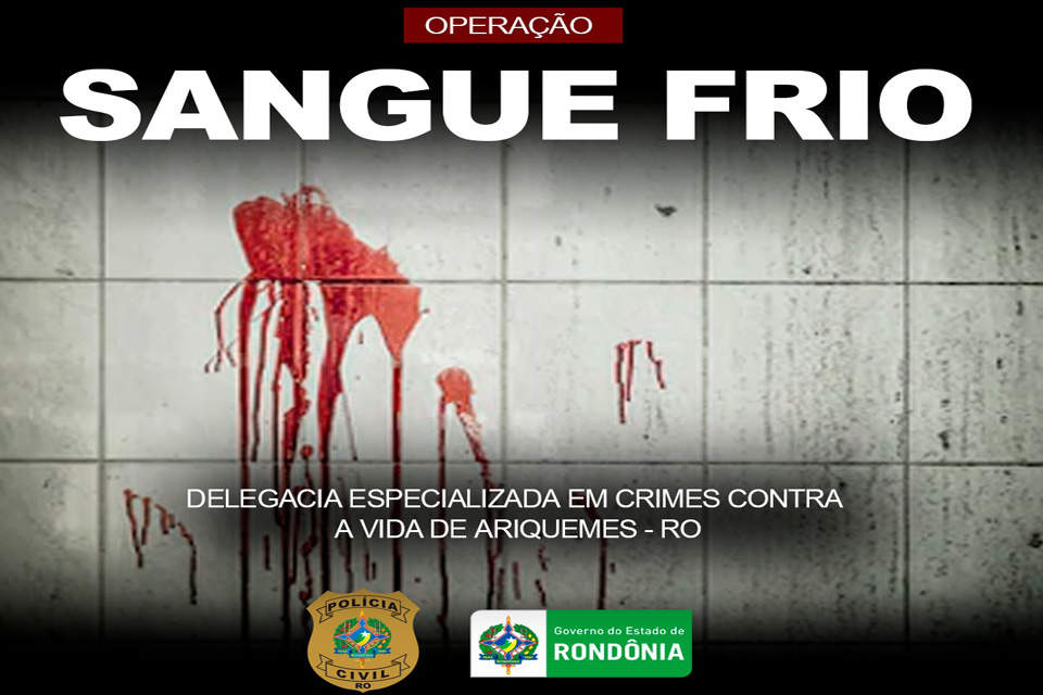 Polícia Civil prende acusado de degolar mulher em Ariquemes