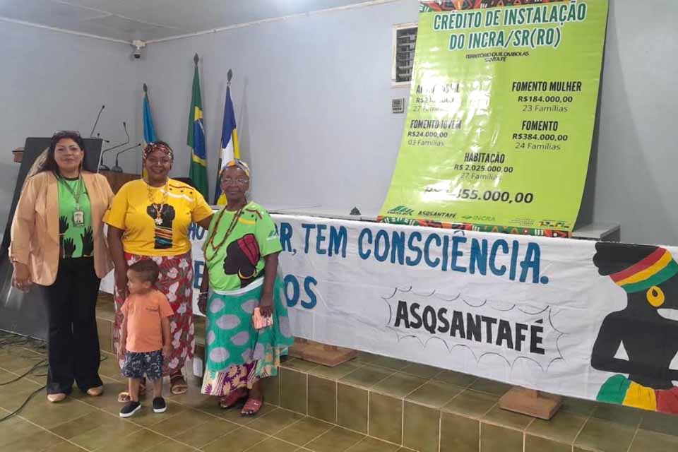 Incra libera R$ 160 mil em créditos para mulheres quilombolas de Rondônia