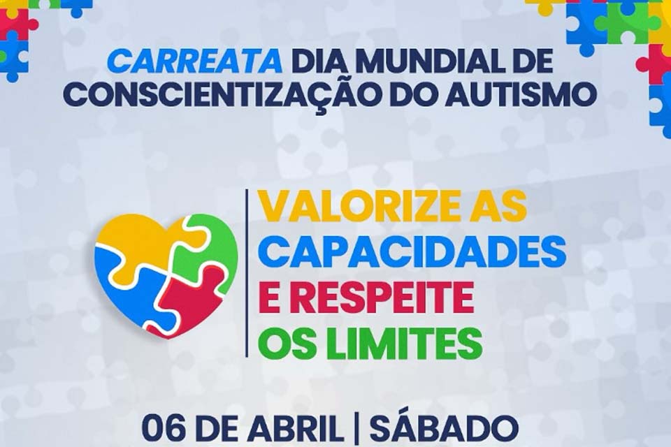 Prefeitura de Cacoal realiza Carreata em comemoração ao Dia Mundial de Conscientização do Autismo