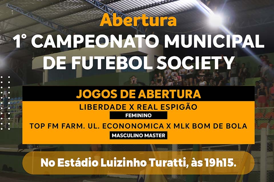 Abertura do 1° Campeonato Municipal de Futebol Society ocorre no estádio municipal Luizinho Turatti