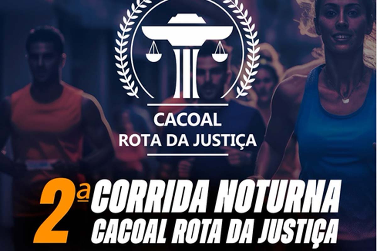 Inscrições para a Corrida Noturna Cacoal – Rota da Justiça já estão abertas; evento será realizado em 27 de agosto